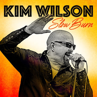 Kim Wilson- Slow Burn
