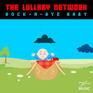Lullaby Network- Rock-a-bye Baby