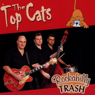 Topcats- Rockabilly Trash (CD)