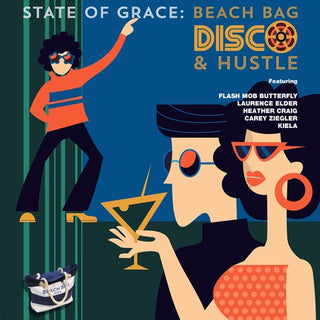 State Of Grace / Various- State Of Grace: Beach Bag Disco & Hustle