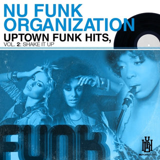 Nu Funk Organization- Uptown Funk Hits, Vol. 2: Shake It Up