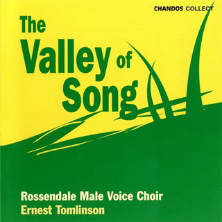 Rossendale Male Voice Choir- Valley Of Song