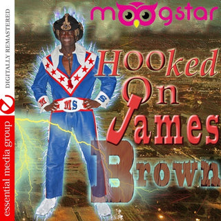 MoogStar- Hooked On James Brown (Digitally Remastered)