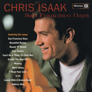 Chris Isaak- San Francisco Days