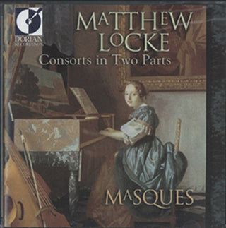 Masques- Masques: Consorts in Two Parts
