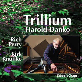 Harold Danko- Trillium