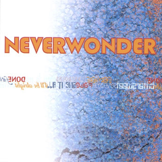 Neverwonder- Neverwonder