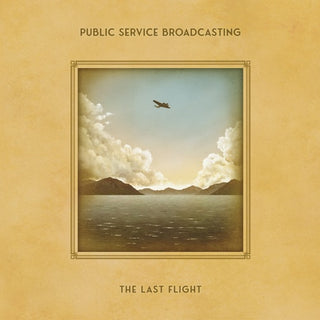 Public Service Broadcasting- Last Flight