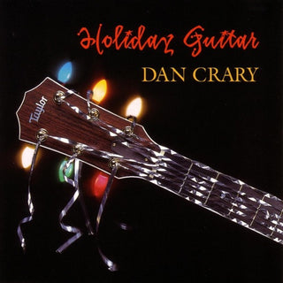 Dan Crary- Holiday Guitar