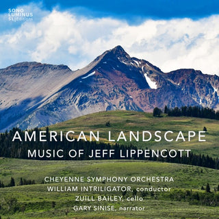Cheyenne Symphony Orchestra- American Landscape - Music Of Jeff Lippencott (CD) (PREORDER)