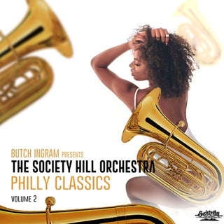 The Society Hill Orchestra- Butch Ingram Presents Philly Classics, Vol. 2