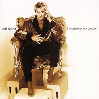 Rod Stewart- A Spanner in the Works