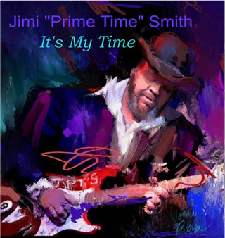 Jimi Smith- It's My Time