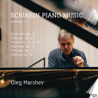 Oleg Marshev- Scriabin Pno Music Vol. 2 (CD) (PREORDER)