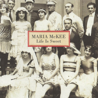 Maria McKee- Life Is Sweet