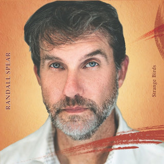 Randall Spear- Strange Birds