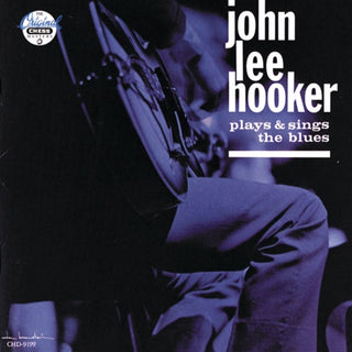 John Lee Hooker- Plays & Sings The Blues