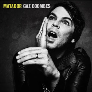 Gaz Coombes- Matador