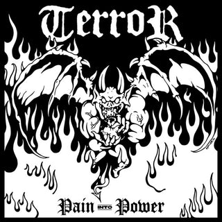 Terror- Pain Into Power