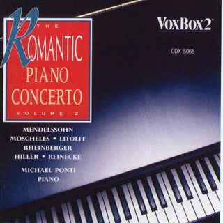 Moscheles / Hiller / Mendelssohn- Romantic Piano Concerti 2