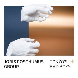 Joris Posthumus Group- TOKYO'S BAD BOYS