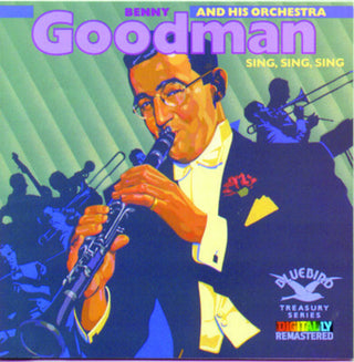 the album cover for Benny Goodman - Sing Sing Sing