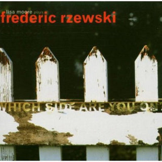 the album cover for F. RZEWSKI - Which Side Are You on