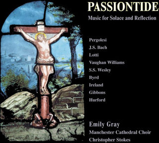 the album cover for Emily Gray - Passiontide / Various