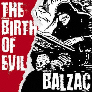 Balzac- The Birth Of Evil