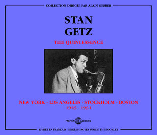the album cover for Stan Getz (Sax) - Quintessence New York - Los Angeles
