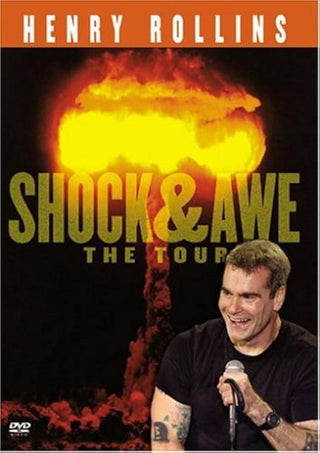 Henry Rollins: Shock & Awe- The Tour