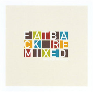 the album cover for Fatback - Remixes