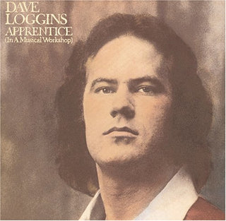 Dave Loggins- Apprentice (In A Musical Workshop)