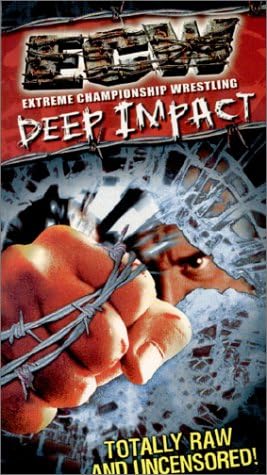 ECW: Deep Impact Uncensored