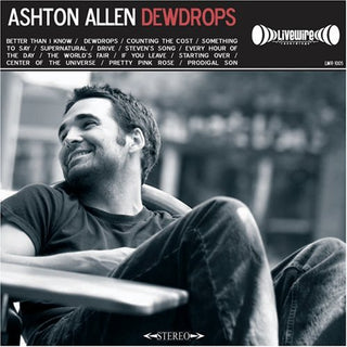 Ashton Allen- Dewdrops