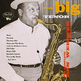 Ben Webster- The Big Tenor: The Complete Ben Webster On EmArcy