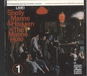 Shelly Manne & His Me- Live At The Manne Hole, Vol. 1