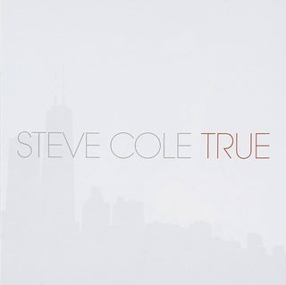 Steve Cole – True