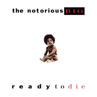 Notorious BIG- Ready To Die (2021 Reissue)