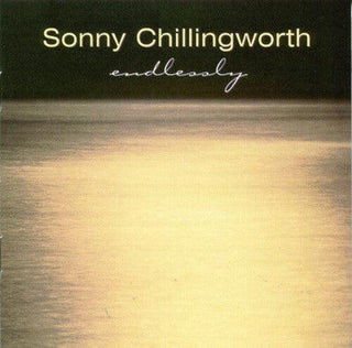 Sonny Chillingworth- Endlessly