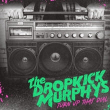 Dropkick Murphys- Turn Up That Dial [Gold Vinyl] (UK Import)