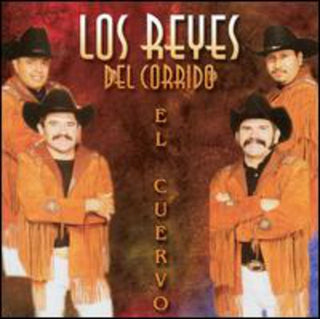the album cover for Los Reyes Del Corrido - Cuervo