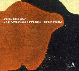 the album cover for Kristiaan Seynhave - Organ Symphonies 5 & 6