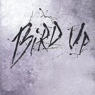 the album cover for Bird Up - Bird Up (Charlie Parker Remix Project) [Import]