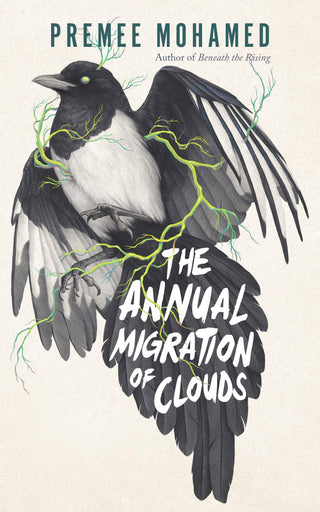 The Annual Migration of Clouds by Premee Mohamed