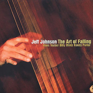 the album cover for JOHNSON/DUNNING - Art of Falling