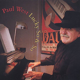 the album cover for Paul West (Piano) - Lucky So and So