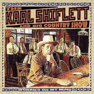the album cover for The Karl Shiflett - Worries on My Mind