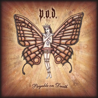the album cover for P.O.D. - Payable on Death