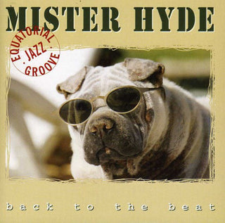 the album cover for Philippe Petit & Mr Hyde - Back to the Beat